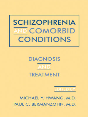 cover image of Schizophrenia and Comorbid Conditions